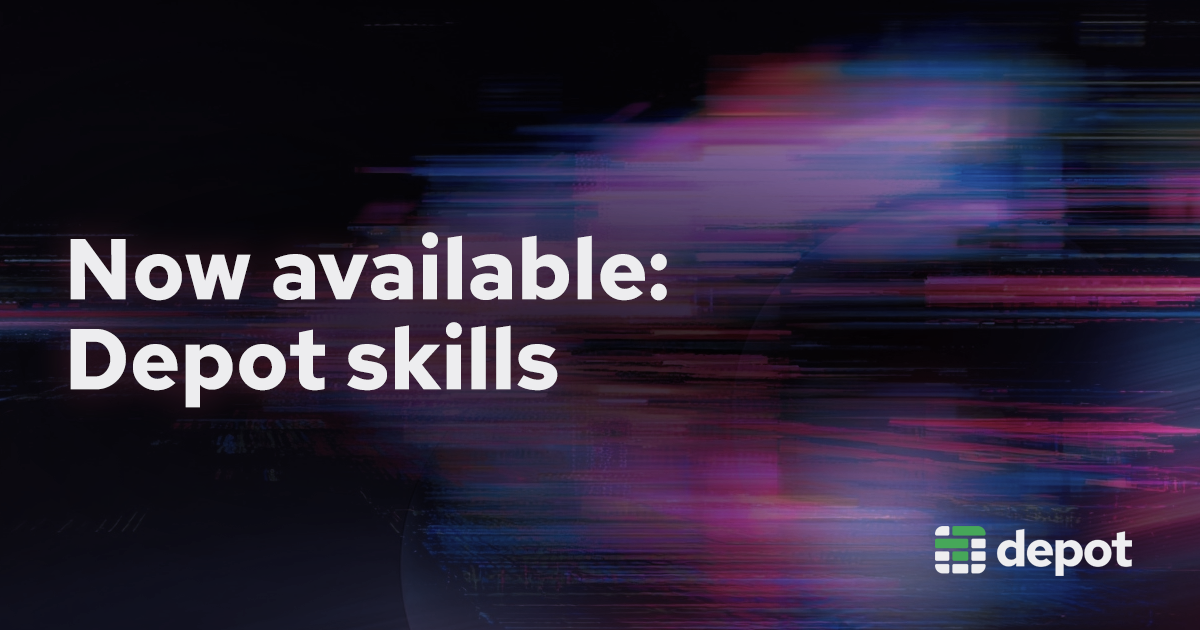Now available: Depot skills banner